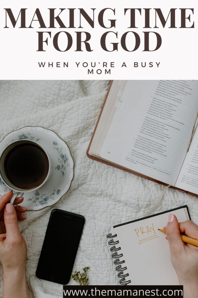How to make time for God when you're a busy mom throughout the day.